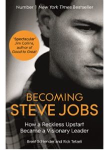 Becoming Steve Jobs The evolution of a reckless upstart into a visionary leader (English Edition) n1