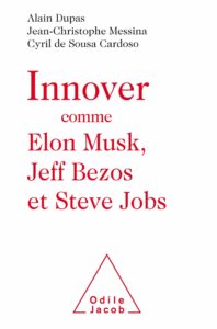 Couverture du livre Innover comme Elon Musk, Jeff Bezos et Steve Jobs