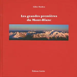 Couverture du livre Les Grandes premières du Mont-Blanc