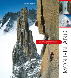 Couverture du livre Mont-Blanc, les plus belles courses, Rocher, neige, glace et mixte