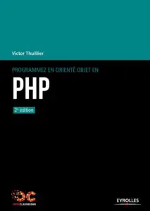 Couverture du livre Programmez en orienté objet en PHP