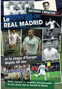 ﻿Le REAL MADRID et la coupe d’Europe depuis 60 ans n2