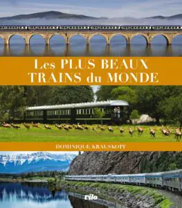 Couverture du livre Les plus beaux trains du monde
