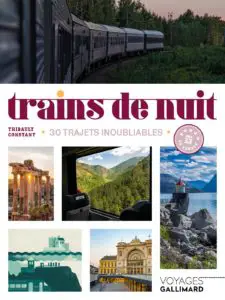 Couverture du livre Trains de nuit-30 trajets inoubliables en Europe