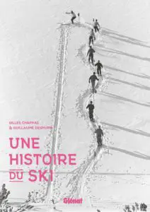 Couverture du livre Une histoire du Ski