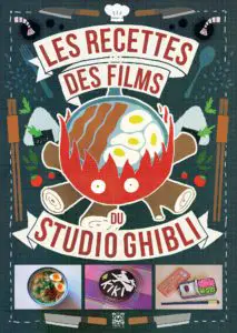 Livre Les recettes des films du Studio Ghibli