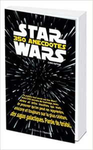 Star Wars-350 anecdotes